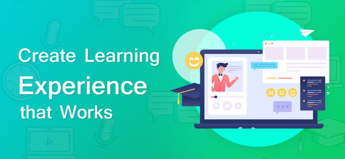 Create_Learning_Experience_that_works