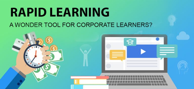 rapid learning a wonder tool for corporate learners