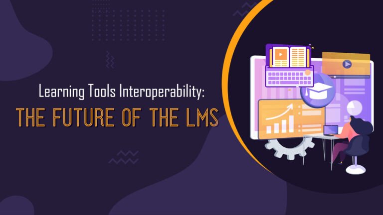 learning tools interoperability the future of the lms