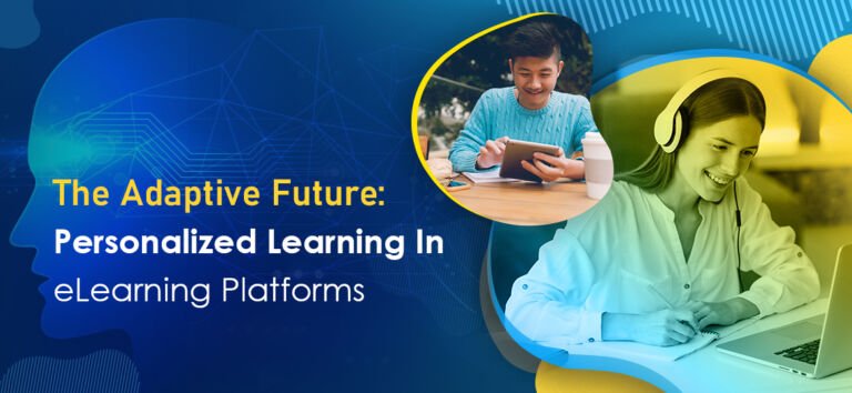 the adaptive future personalized learning in elearning platforms
