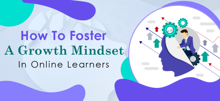 how to foster a growth mindset in online learners