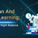 human and digital learning finding the right balance