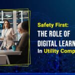 safety first the role of digital learning in utility compliance training
